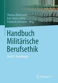 Bohrmann / Lohmann / Lather |  Handbuch Militärische Berufsethik | Buch |  Sack Fachmedien