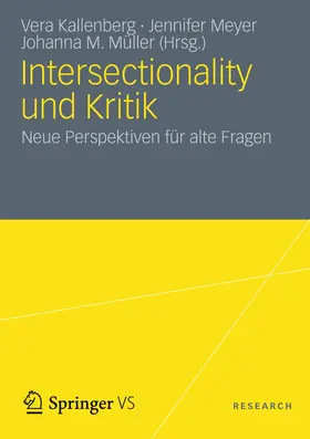 Kallenberg / Meyer / Müller |  Intersectionality und Kritik | Buch |  Sack Fachmedien