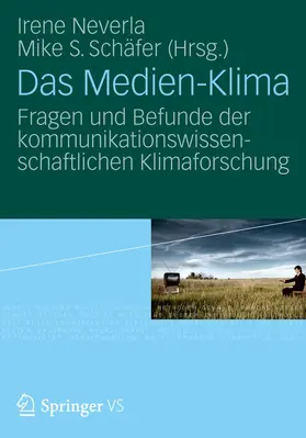 Neverla / Schäfer |  Das Medien-Klima | Buch |  Sack Fachmedien