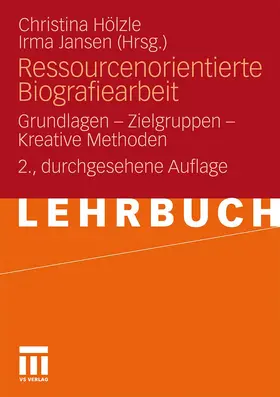 Jansen / Hölzle |  Ressourcenorientierte Biografiearbeit | Buch |  Sack Fachmedien