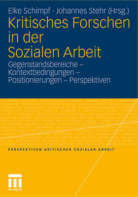 Schimpf / Stehr |  Kritisches Forschen in der Sozialen Arbeit | Buch |  Sack Fachmedien