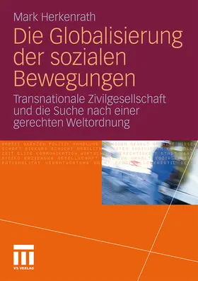 Herkenrath |  Die Globalisierung der sozialen Bewegungen | Buch |  Sack Fachmedien