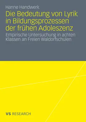 Handwerk |  Die Bedeutung von Lyrik in Bildungsprozessen der frühen Adoleszenz | Buch |  Sack Fachmedien