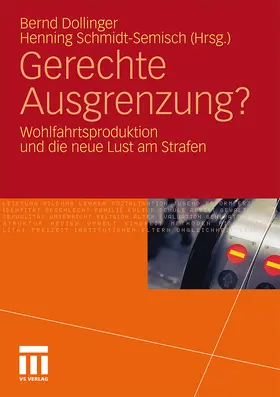 Schmidt-Semisch / Dollinger | Gerechte Ausgrenzung? | Buch | 978-3-531-17808-0 | sack.de