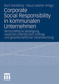 Lederer / Sandberg |  Corporate Social Responsibility in kommunalen Unternehmen | Buch |  Sack Fachmedien