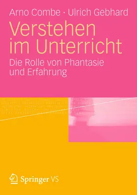 Combe / Gebhard |  Verstehen im Unterricht | Buch |  Sack Fachmedien