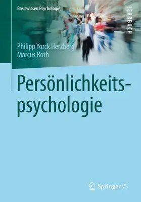 Herzberg / Roth |  Persönlichkeitspsychologie | Buch |  Sack Fachmedien