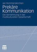 Rommerskirchen |  Prekäre Kommunikation | Buch |  Sack Fachmedien