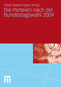 Niedermayer |  Die Parteien nach der Bundestagswahl 2009 | Buch |  Sack Fachmedien
