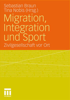 Nobis / Braun | Migration, Integration und Sport | Buch | 978-3-531-17938-4 | sack.de