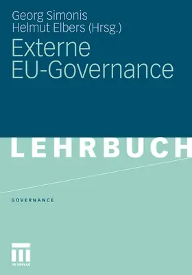Elbers / Simonis |  Externe EU-Governance | Buch |  Sack Fachmedien
