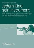 Heinritz |  Jedem Kind sein Instrument | Buch |  Sack Fachmedien