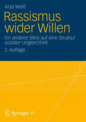 Weiß |  Rassismus wider Willen | Buch |  Sack Fachmedien