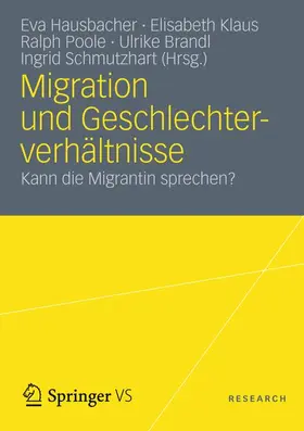 Hausbacher / Klaus / Poole | Migration und Geschlechterverhältnisse | Buch | 978-3-531-17990-2 | sack.de