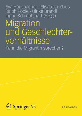 Hausbacher / Klaus / Poole | Migration und Geschlechterverhältnisse | Buch | 978-3-531-17990-2 | sack.de