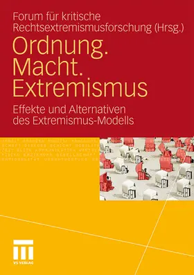 Buck / Dölemeyer / Erxleben |  Ordnung. Macht. Extremismus | Buch |  Sack Fachmedien