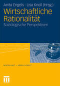 Engels / Knoll |  Wirtschaftliche Rationalität | Buch |  Sack Fachmedien