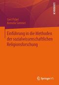 Sammet / Pickel |  Einführung in die Methoden der sozialwissenschaftlichen Religionsforschung | Buch |  Sack Fachmedien