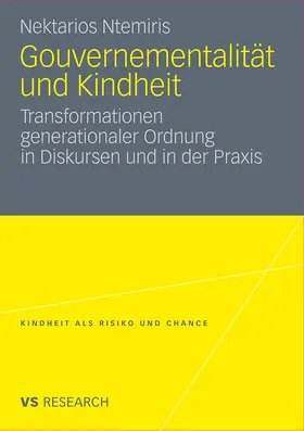 Ntemiris |  Gouvernementalität und Kindheit | Buch |  Sack Fachmedien