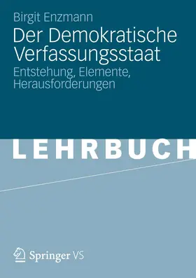 Enzmann |  Der Demokratische Verfassungsstaat | Buch |  Sack Fachmedien