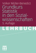 Müller-Benedict |  Müller-Benedict, V: Grundkurs Statistik in den Sozialwissens | Buch |  Sack Fachmedien