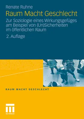 Ruhne |  Raum Macht Geschlecht | Buch |  Sack Fachmedien