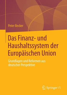 Becker | Becker, P: Finanz- und Haushaltssystem der Europäischen Unio | Buch | sack.de
