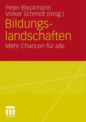 Bleckmann / Schmidt |  Bildungslandschaften | Buch |  Sack Fachmedien