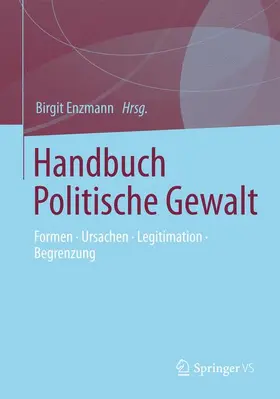Enzmann |  Handbuch Politische Gewalt | Buch |  Sack Fachmedien