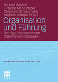 Göhlich / Schröer / Schiersmann |  Organisation und Führung | Buch |  Sack Fachmedien