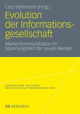Steinmann | Evolution der Informationsgesellschaft | Buch | 978-3-531-18115-8 | sack.de
