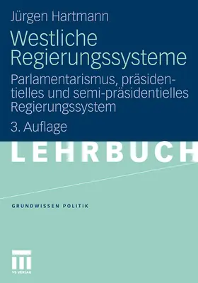 Hartmann | Westliche Regierungssysteme | Buch | 978-3-531-18132-5 | www.sack.de