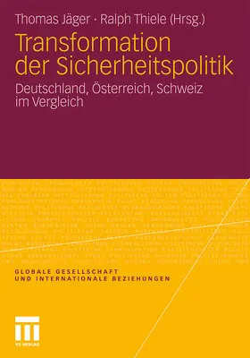 Thiele / Jäger |  Transformation der Sicherheitspolitik | Buch |  Sack Fachmedien