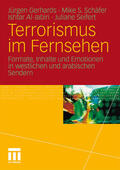 Gerhards / Seifert / Schäfer |  Terrorismus im Fernsehen | Buch |  Sack Fachmedien