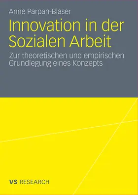 Parpan-Blaser |  Innovation in der Sozialen Arbeit | Buch |  Sack Fachmedien