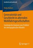 Kahlert |  Generativität und Geschlecht in alternden Wohlfahrtsgesellschaften | Buch |  Sack Fachmedien