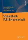 Schmidt / Wurster / Wolf |  Studienbuch Politikwissenschaft | Buch |  Sack Fachmedien