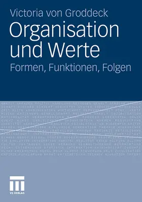 von Groddeck | Organisation und Werte | Buch | 978-3-531-18240-7 | www.sack.de