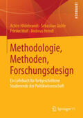 Hildebrandt / Heindl / Jäckle |  Methodologie, Methoden, Forschungsdesign | Buch |  Sack Fachmedien