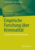 Pollich / Eifler |  Empirische Forschung über Kriminalität | Buch |  Sack Fachmedien