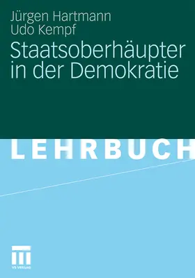 Kempf / Hartmann |  Staatsoberhäupter in der Demokratie | Buch |  Sack Fachmedien