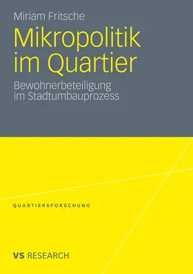 Fritsche |  Mikropolitik im Quartier | Buch |  Sack Fachmedien
