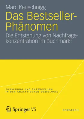 Keuschnigg |  Das Bestseller-Phänomen | Buch |  Sack Fachmedien