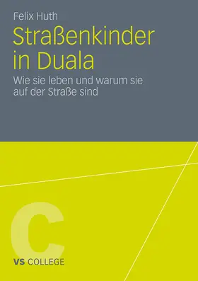 Huth |  Straßenkinder in Duala | Buch |  Sack Fachmedien