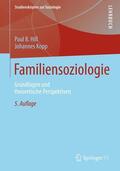 Hill / Kopp |  Kopp, J: Familiensoziologie | Buch |  Sack Fachmedien
