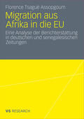 Tsagué Assopgoum |  Migration aus Afrika in die EU | Buch |  Sack Fachmedien