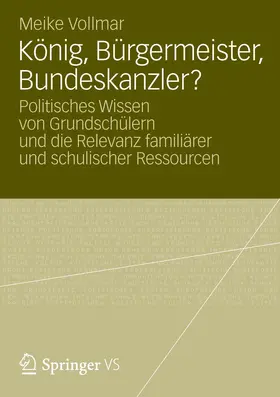 Vollmar |  König, Bürgermeister, Bundeskanzler? | Buch |  Sack Fachmedien