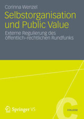Wenzel |  Wenzel, C: Selbstorganisation und Public Value | Buch |  Sack Fachmedien