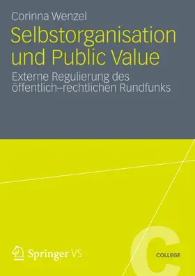 Wenzel |  Wenzel, C: Selbstorganisation und Public Value | Buch |  Sack Fachmedien