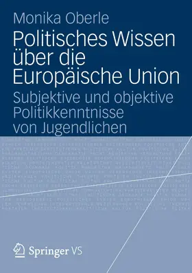 Oberle |  Politisches Wissen über die Europäische Union | Buch |  Sack Fachmedien